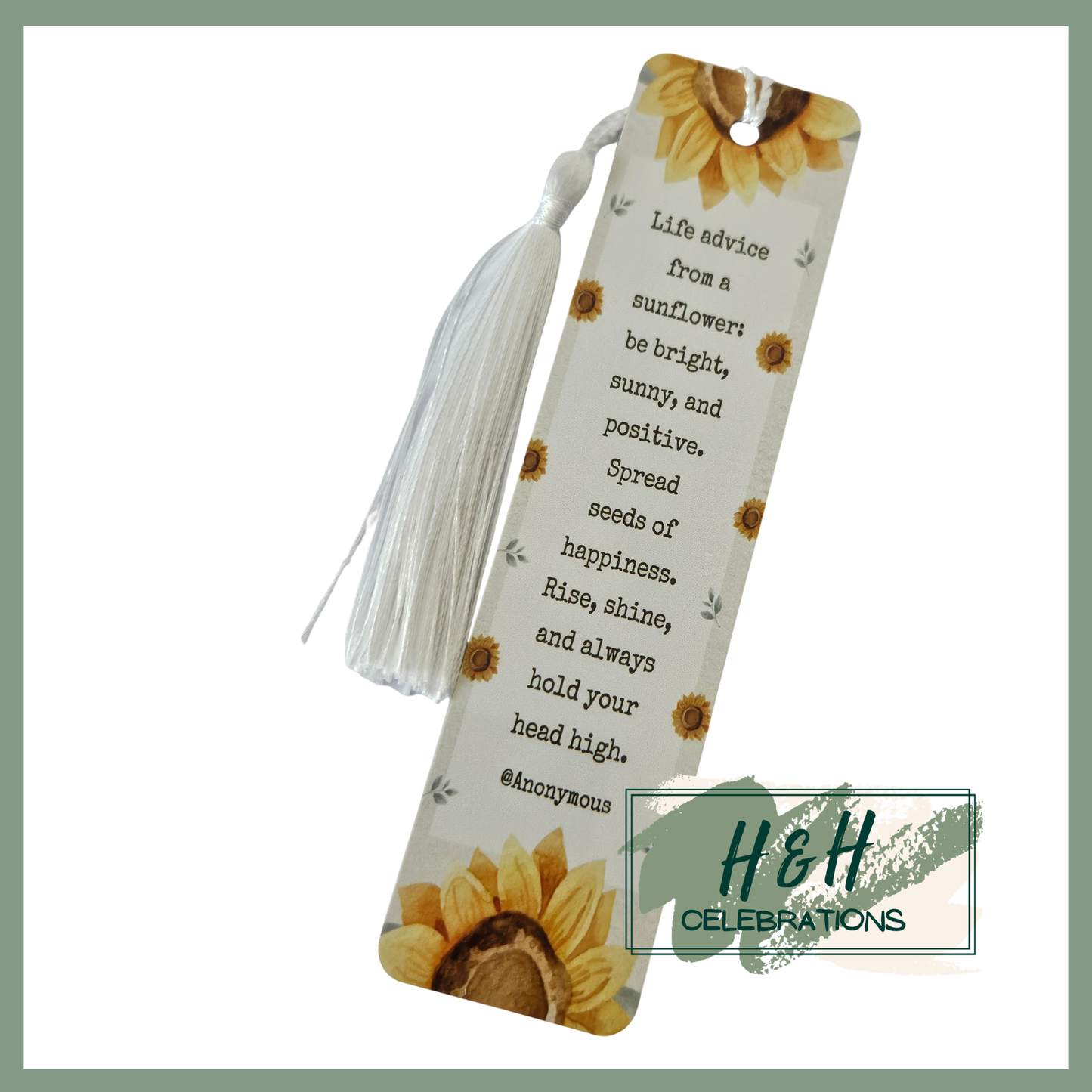 Life Advice From A Sunflower Bookmark