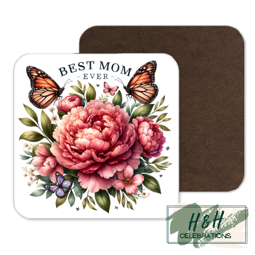 Best Mom Ever Floral MDF Coaster