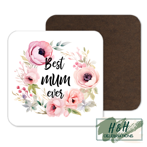 Best Mum Ever MDF Coaster