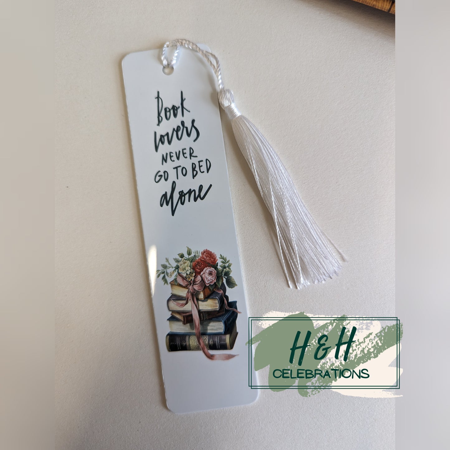 Book Lovers Never Go To Bed Alone Bookmark