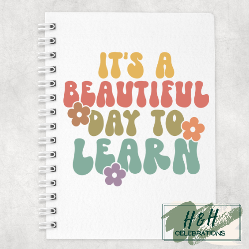 It's A Beautiful Day To Learn A5 Lined Notepad