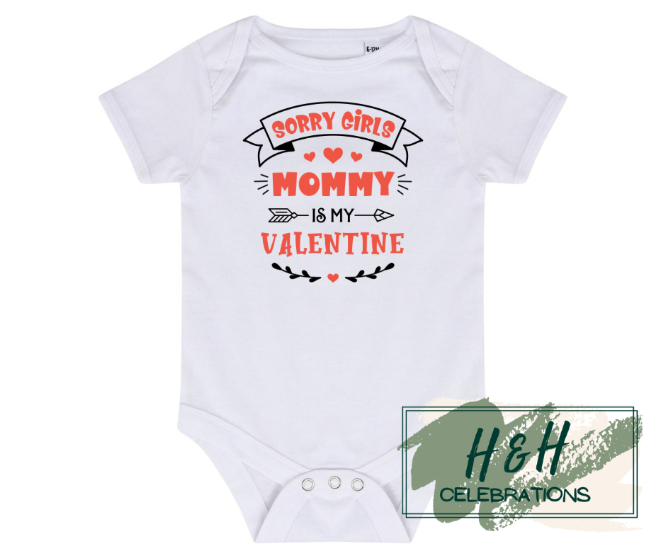 Sorry Girls Mommy Is My Valentine Short Sleeve Vest - Baby