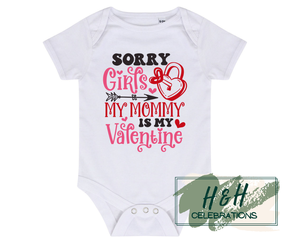 Sorry Girls My Mommy Is My Valentine Short Sleeve Vest - Baby