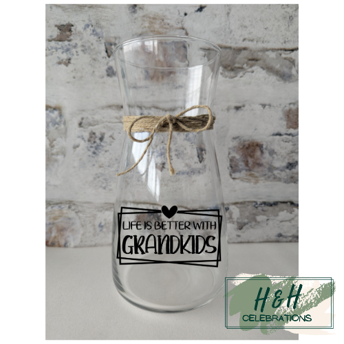 Life Is Better With Grandkids Boarder Vase