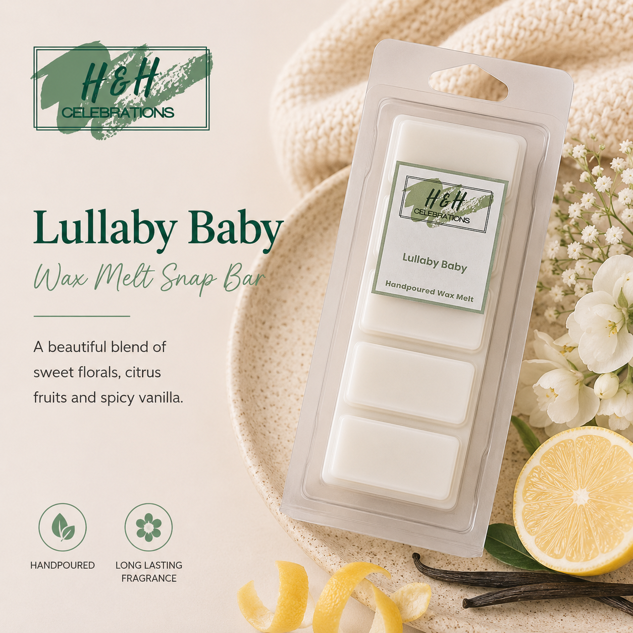 H&H Celebrations Lullaby Baby wax melt snap bar packaging with lemon, vanilla beans, and flowers on a beige background.