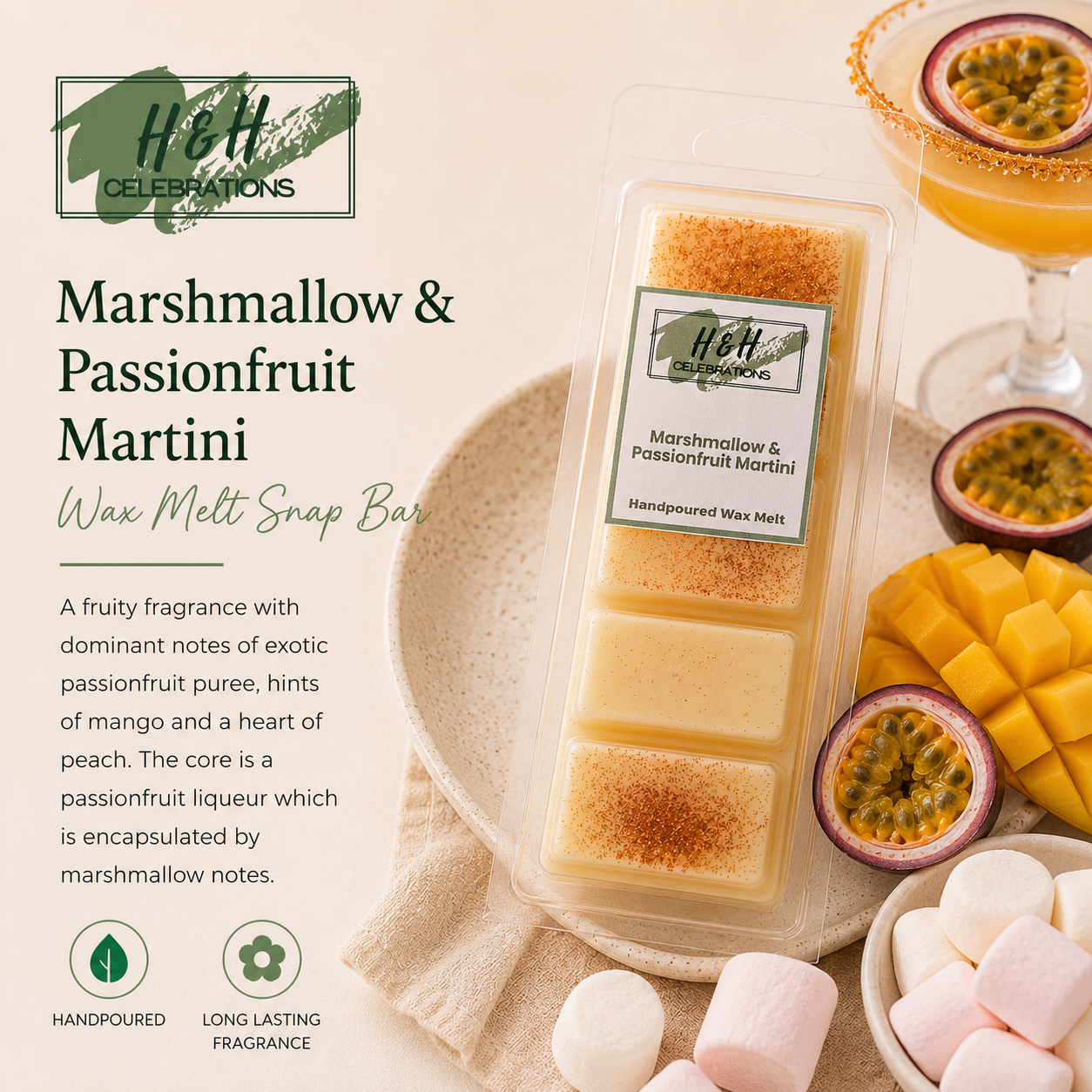 Marshmallow & Passionfruit Martini wax melt snap bar with ingredients and H&H Celebrations branding.