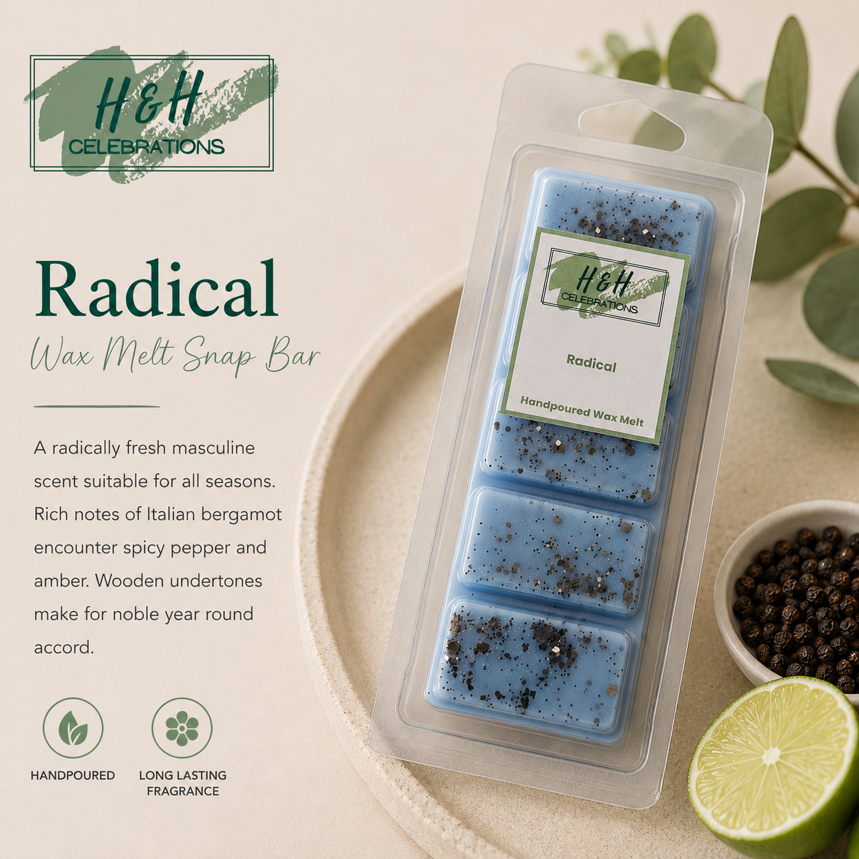H&H Celebrations Radical Wax Melt Snap Bar packaging with product details on a neutral background.