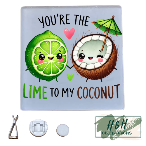 You're The Lime To My Coconut Acrylic Car Vent Air Freshener