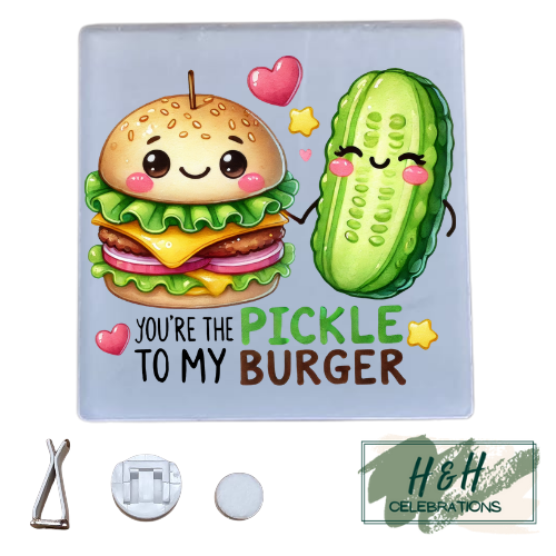 You're The Pickle To My Burger Acrylic Car Vent Air Freshener