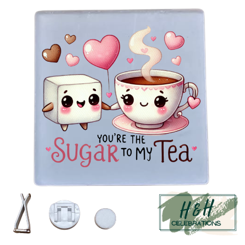 You're The Sugar To My Tea Acrylic Car Vent Air Freshener