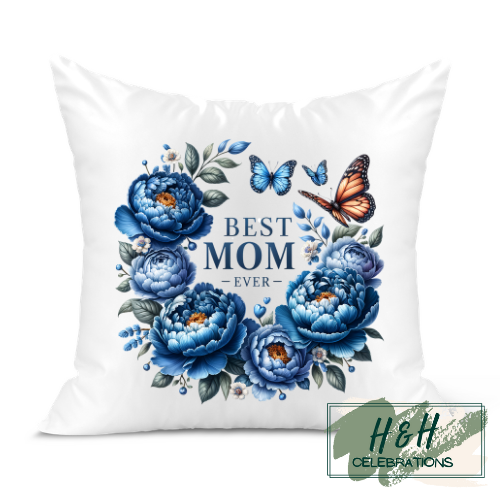 Best Mom Ever Blue Floral Cushion