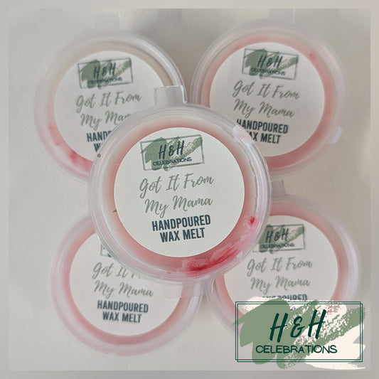 Got It From My Mama Wax Melt Shot Pot