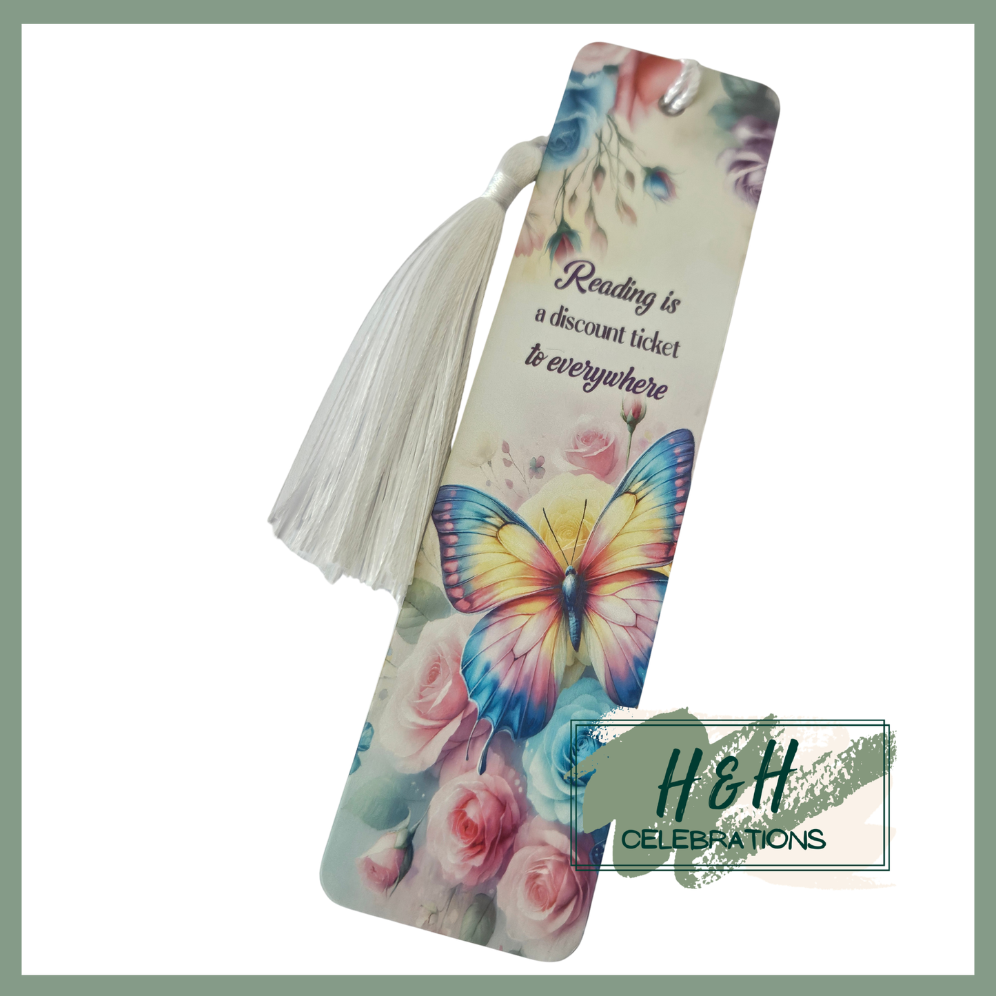 Butterfly Reading Is A Discount Ticket To Everywhere Bookmark