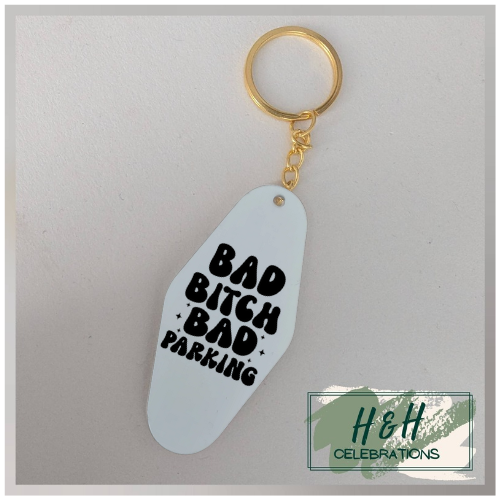 Bad Bitch Bad Parking Motel/Hotel Keyring