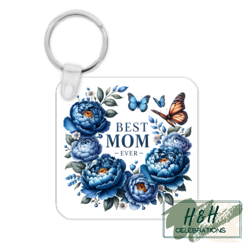Best Mom Ever Blue Floral MDF Keyring