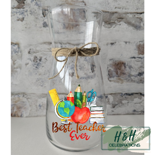 Best Teacher Ever Glass Vase