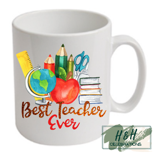 Best Teacher Ever Ceramic Mug