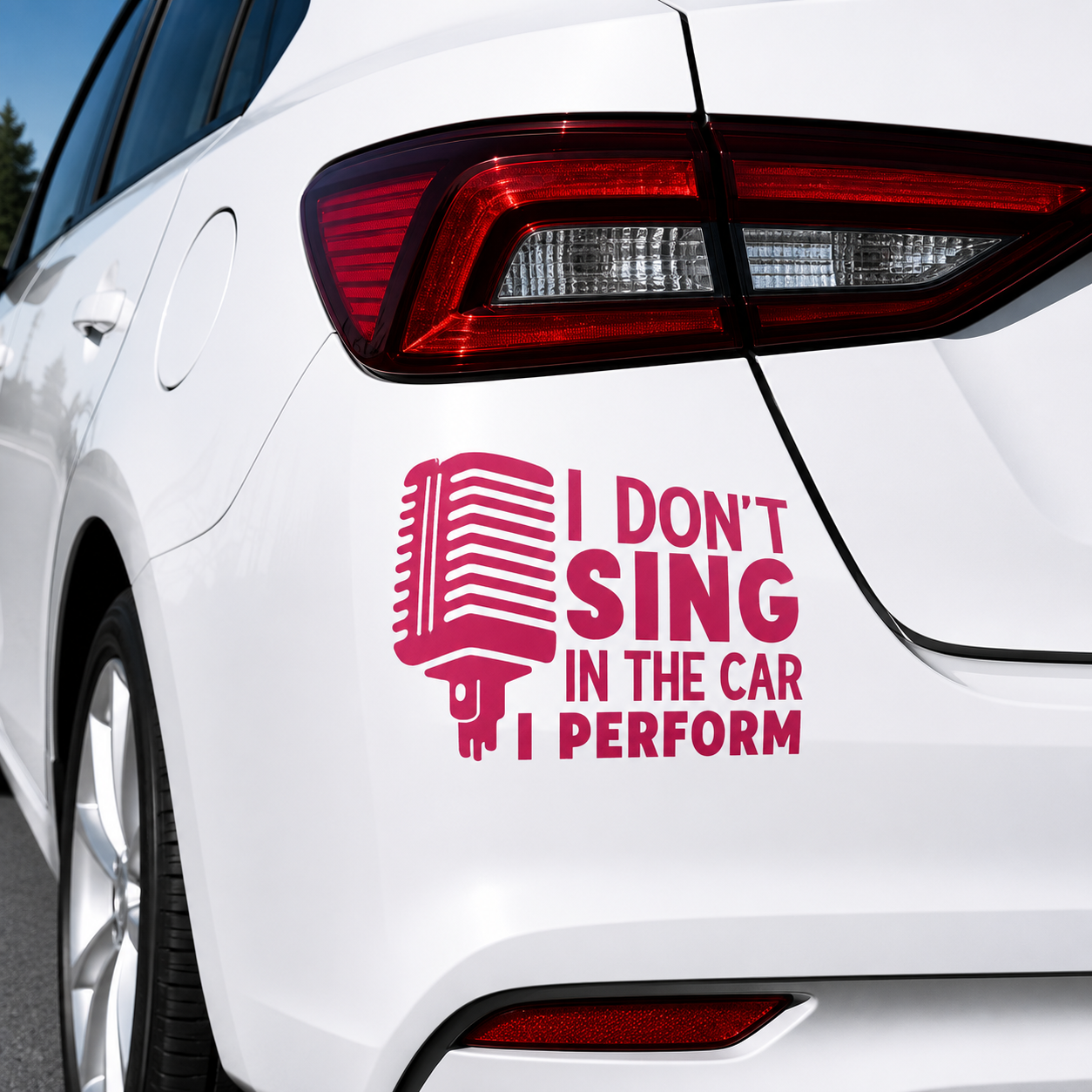 I Don't Sing In The Car I Preform Decal Sticker