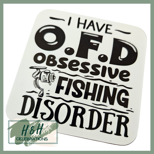 Obsessive Fishing Disorder MDF Coaster