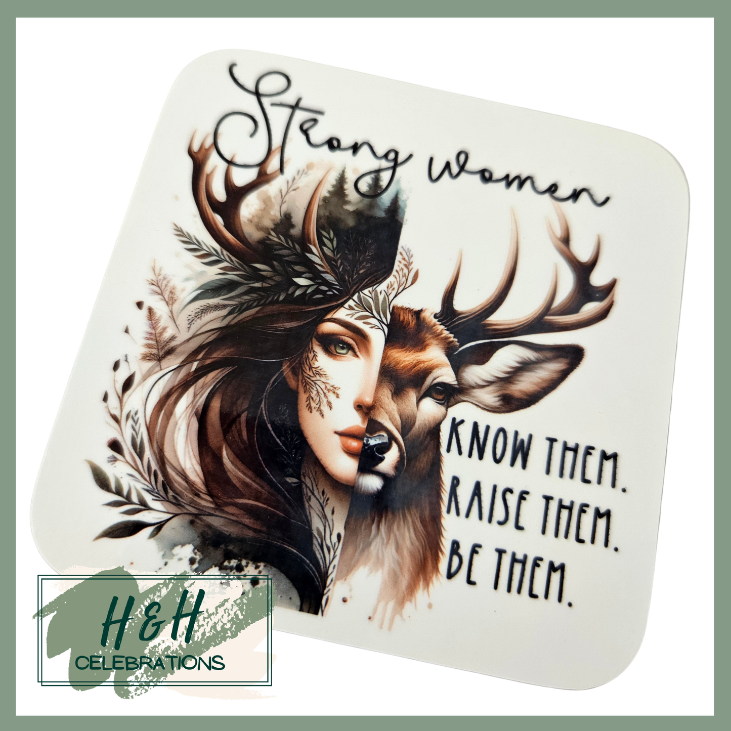 Strong Woman Raise Them Deer MDF Coaster