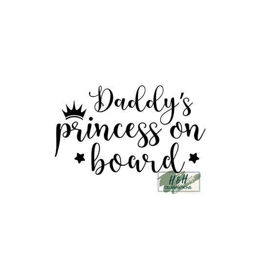 Daddy's Princess On Board Decal Sticker