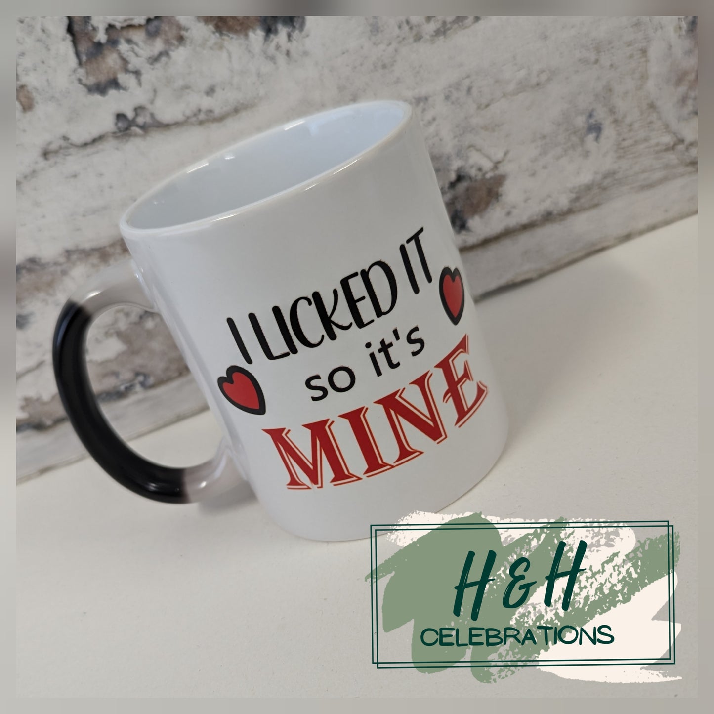 I Licked It So It's Mine Colour Changing Ceramic Mug