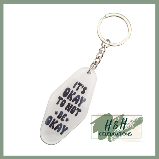 It's Okay To Not Be Okay Motel/Hotel Keyring