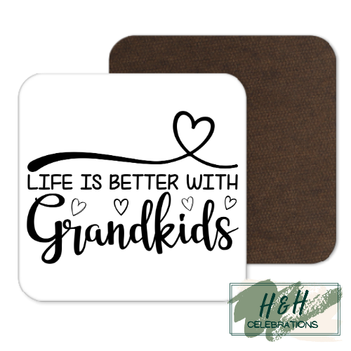 Life Is Better With Grandkids MDF Coaster