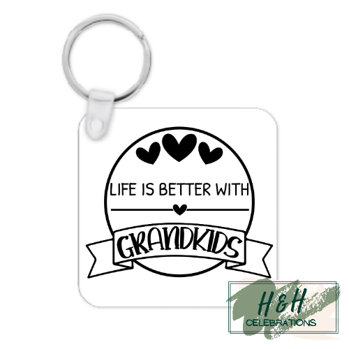 Life Is Better With Grandkids Banner MDF Keyring
