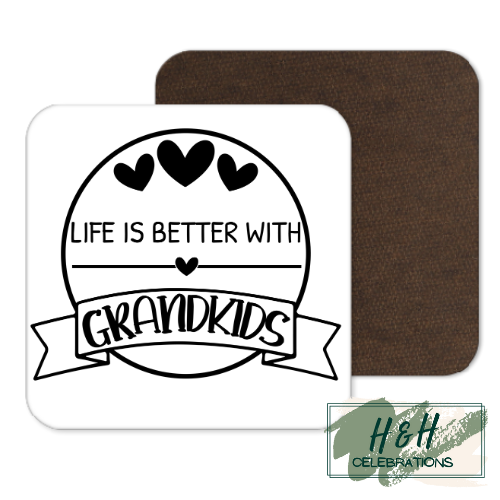 Life Is Better With Grandkids Banner MDF Coaster