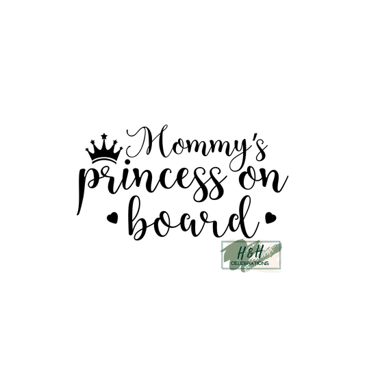 Mommy's Princess On Board Decal Sticker