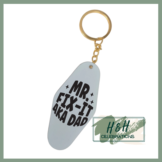 Mr Fix-It AKA Dad Motel/Hotel Keyring