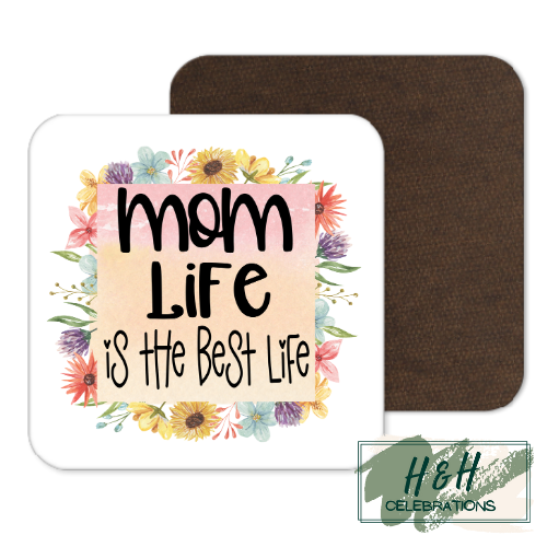 The Best Life MDF Coaster