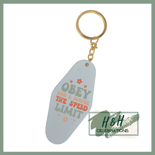 Obey God & Maybe The Speed Limit Motel/Hotel Keyring