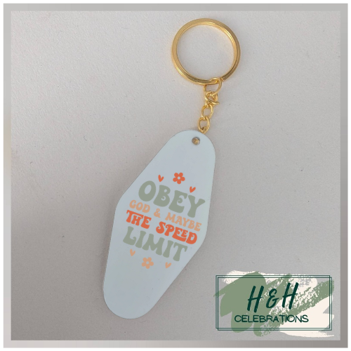Obey God & Maybe The Speed Limit Motel/Hotel Keyring