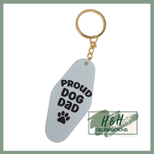 Proud Dog Dad Motel/Hotel Keyring