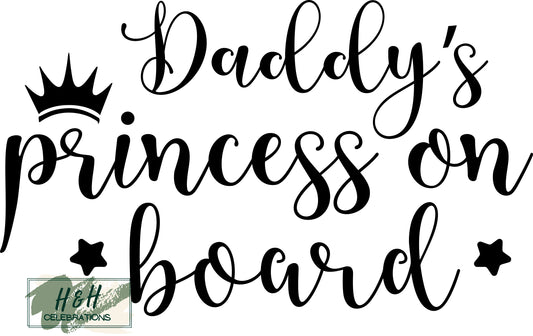 Daddy's Princess On Board Decal Sticker