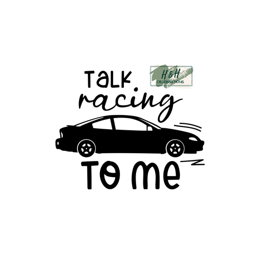 Talk Racing To Me Decal Sticker