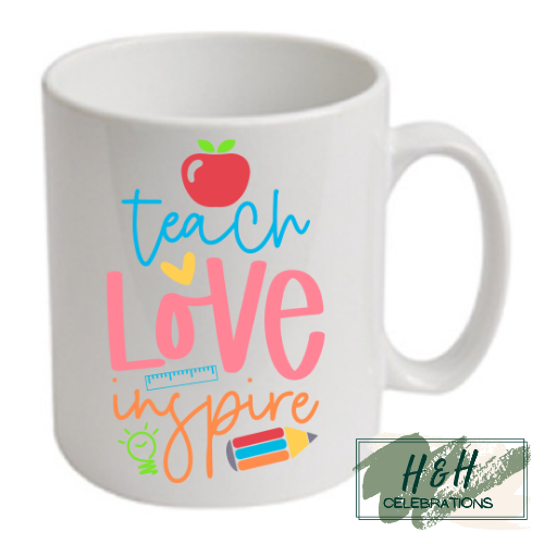 Teach Love Inspire Ceramic Mug
