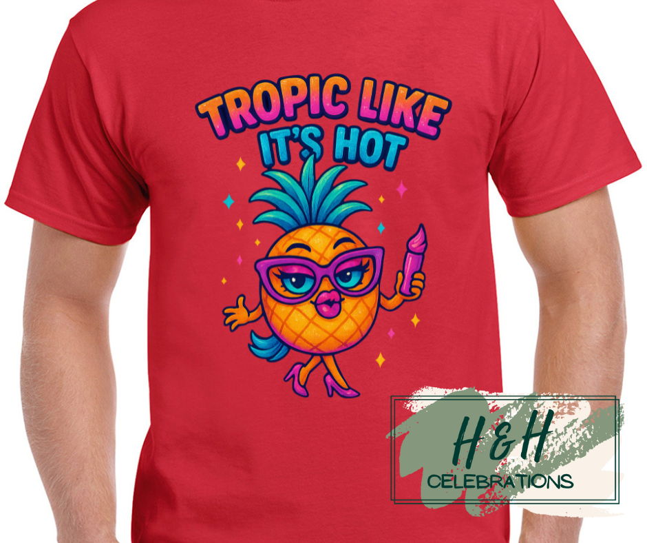 Womens Tropic Like It's Hot T-Shirt - 13 Colours