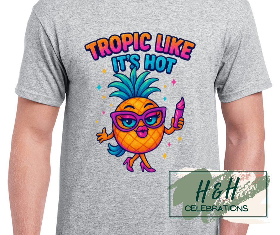 Womens Tropic Like It's Hot T-Shirt - 13 Colours
