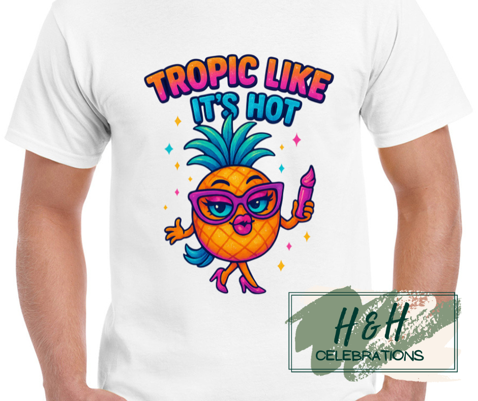Womens Tropic Like It's Hot T-Shirt - 13 Colours