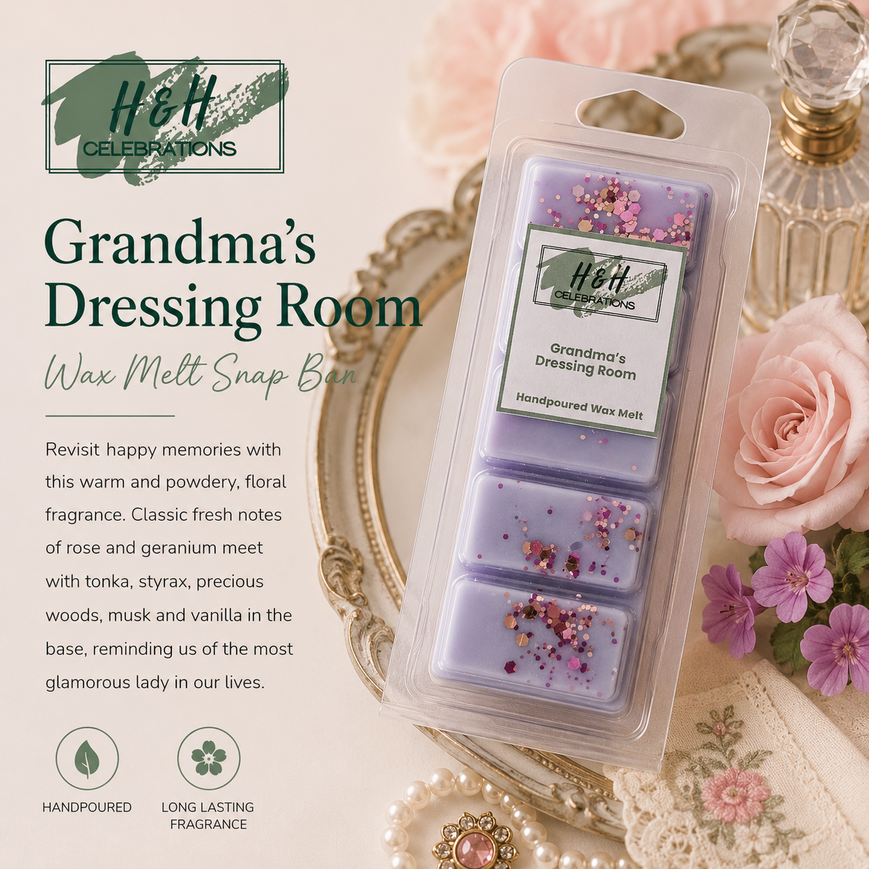 H&H Celebrations Grandma's Dressing Room wax melt snap bar packaging with decorative background