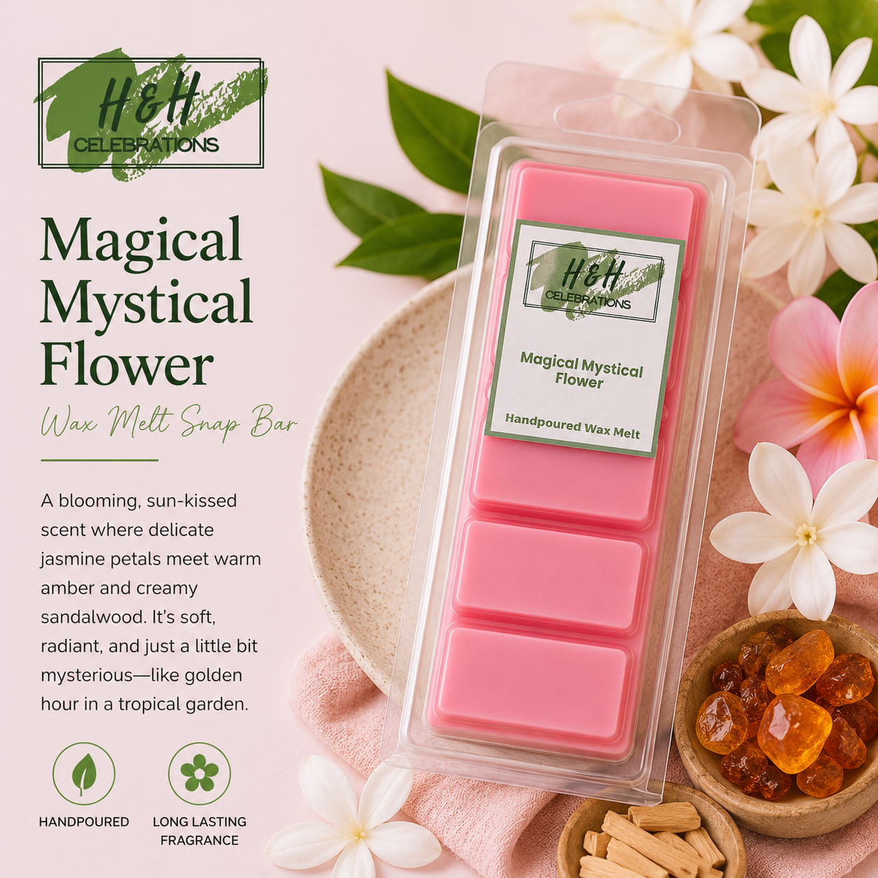 Packaged wax melt with 'H&H Celebrations' branding, surrounded by flowers and decorative elements.