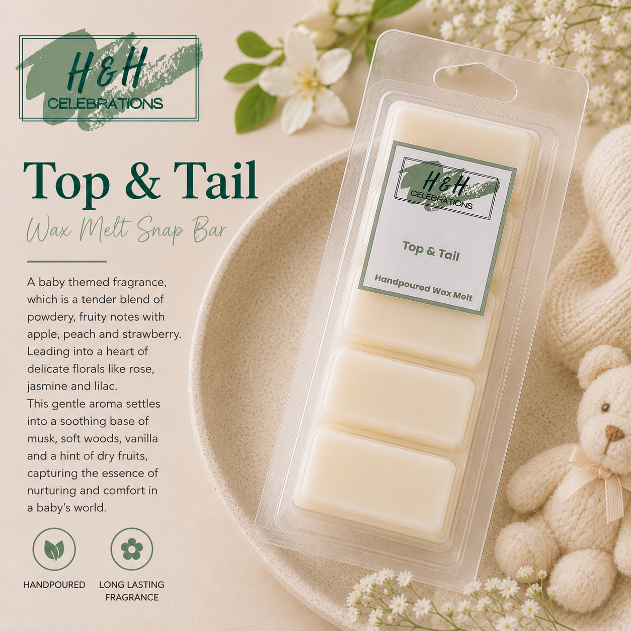 H&H Celebrations Top & Tail wax melt snap bar packaging with a teddy bear and flowers in the background.