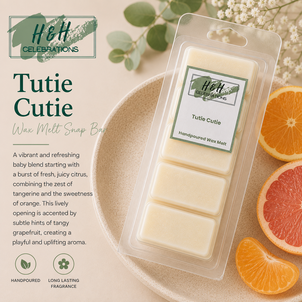 Packaged wax melt with 'H&H Celebrations' branding, surrounded by citrus fruits and greenery.