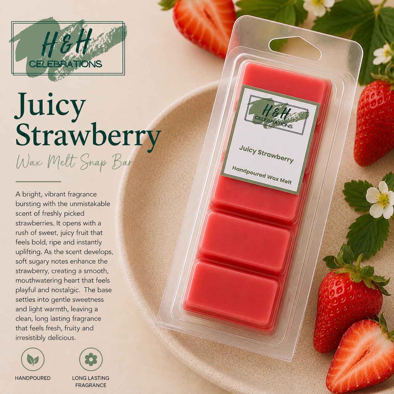 Packaged wax melt snap bar with strawberries and H&H Celebrations branding
