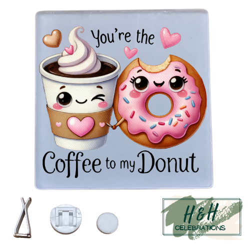 You're The Coffee To My Donut Acrylic Car Vent Air Freshener
