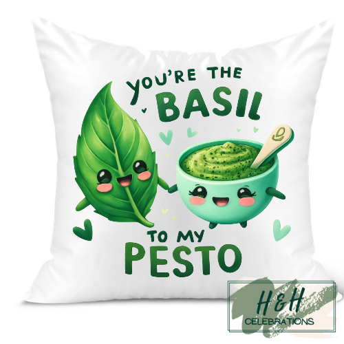 You're The Basil To My Pesto Cushion