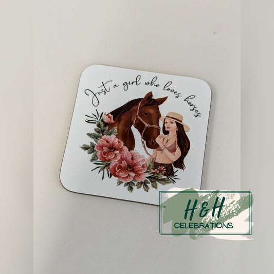 Just A Girl Who Loves Horses MDF Coaster - Design 1